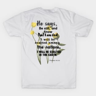 Psalms 46:10 Famous Bible Verse. T-Shirt